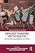 Applied Theatre with Youth:...
