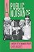 A Public Nuisance: A History of the Mummers Troupe (Social and Economic Studies, 36)