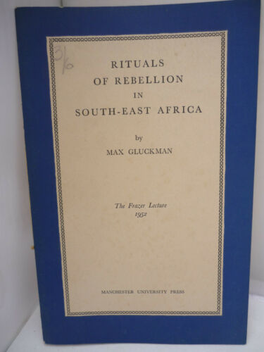 Rituals of Rebellion in South-East Africa