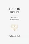 Pure in Heart: Se...