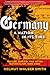 Germany: A Nation in Its Time: Before, During, and After Nationalism, 1500-2000