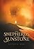 The Shepherds of the Sunstone by Nicolin Odel