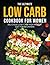 The Ultimate Low Carb Cookb...