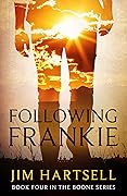 Following Frankie