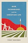 God, Technology, ...