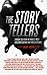 The Storytellers by Mark Rubinstein