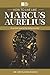 How to Live Like Marcus Aurelius: A guided journal for daily practice