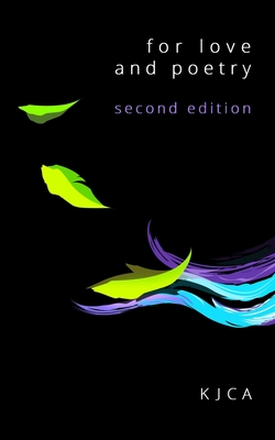 for love and poetry (classic paperback): second edition (c)2021