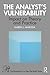 The Analyst's Vulnerability: Impact on Theory and Practice