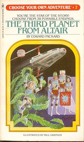 The Third Planet from Altair (Choose Your Own Adventure, #7)