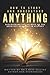 How to Study and Understand Anything: Discovering The Secrets of the Greatest Geniuses in History