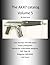 The AK47 Catalog Volume 5 by Rob Stott