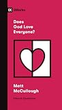 Does God Love Everyone? (Church Questions)
