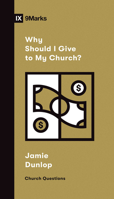 Why Should I Give to My Church? (Church Questions)