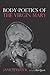 Body-Poetics of the Virgin ...