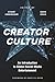 Creator Culture by Stuart Cunningham