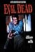 The Evil Dead by Mark Verheiden