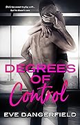 Degrees of Control (Beyond Bondage #1)