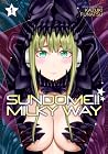 Sundome!! Milky W...