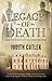 Legacy of Death (A Harriet & Matthew Rowsley Victorian Mystery, 2)
