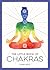 The Little Book of Chakras by Elsie Wild The Little Book of Chakras by Elsie Wild