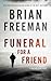 Funeral for a Friend: A Jonathan Stride Novel (The Jonathan Stride Series)