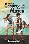 Captain Cooper and His First Mate, Mason