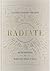 Radiate: 90 Devotions to Reflect the Heart of Jesus