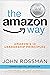 The Amazon Way by John Rossman