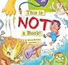 This is NOT a Book! by Kellie Aska