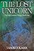 The Lost Unicorn Trilogy by Tyson Colman by Tyson Colman