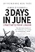 3 Days in June: 3 Para’s Ba...