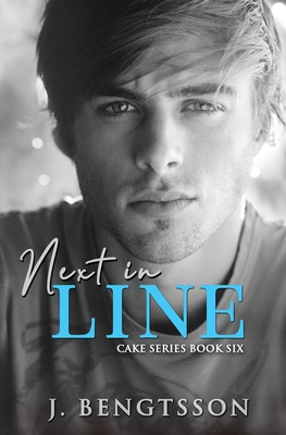 Next in Line (Cake, #6)