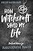 How Witchcraft Saved My Life by Vincent Higginbotham How Witchcraft Saved My Life by Vincent Higginbotham