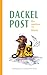 Dackelpost: Die zweiten 25 Briefe (German Edition)