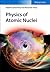 Physics of Atomic Nuclei