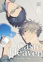 カーストヘヴン 6 Caste Heaven 6 By Chise Ogawa