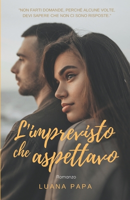 L'imprevisto che aspettavo (Unexpected)