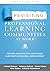 Revisiting Professional Learning Communities at Work®: Proven Insights for Sustained, Substantive School Improvement
