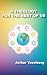 A Theology for the Rest of Us by Arthur Yavelberg A Theology for the Rest of Us by Arthur Yavelberg