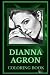 Dianna Agron Coloring Book:...
