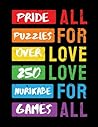 Pride Puzzles: Over 250 Nurikabe Number Games (Ballads & Bards Pride Collection)