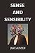 Sense and Sensibility by Jane Austen