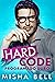 Hard Code - Programado duro (Hard Stuff, #1)