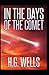 In the Days of the Comet: (illustrated edition)