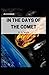 In the Days of the Comet Annotated