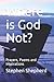 Where is God Not?: Prayers, Poems and Inspirations