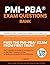 PMI-PBA® Exam Questions Bank by SHADI ISMAIL