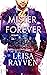 Mister Forever (Masters of Love #3)