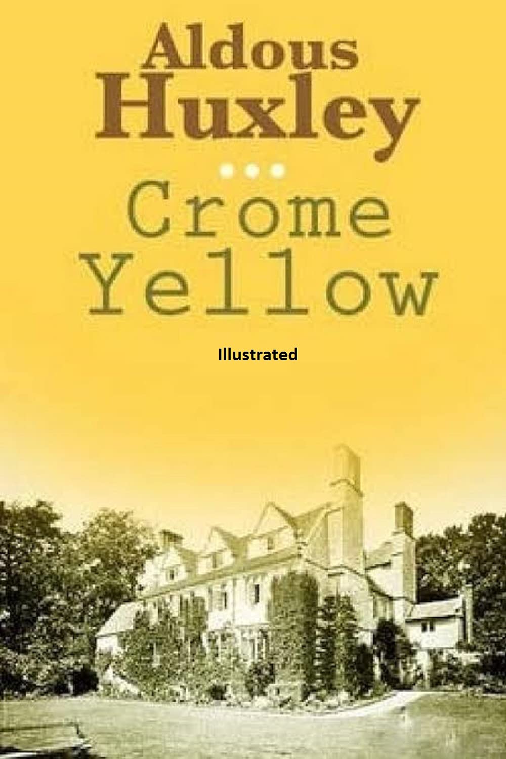 Crome Yellow Illustrated